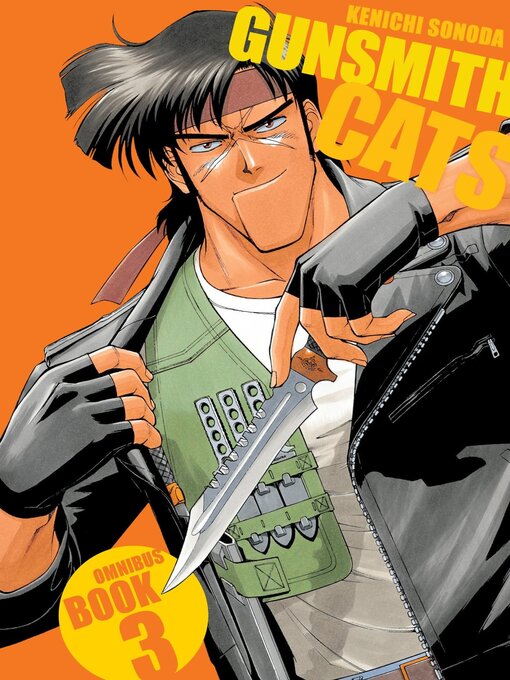 Title details for Gunsmith Cats Omnibus, Volume 3 by Kenichi Sonoda - Wait list